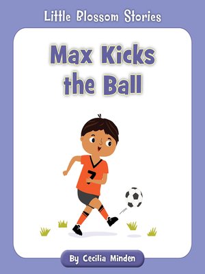 cover image of Max Kicks the Ball